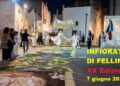 A FELLINE IL VENTENNALE DELL’INFIORATA DIVENTA PREGHIERA !!