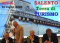 SALENTO, TERRA DI TURISMO / Criticità, opportunità e prospettive !!